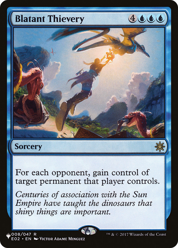 Blatant Thievery [The List] - Magic: The Gathering