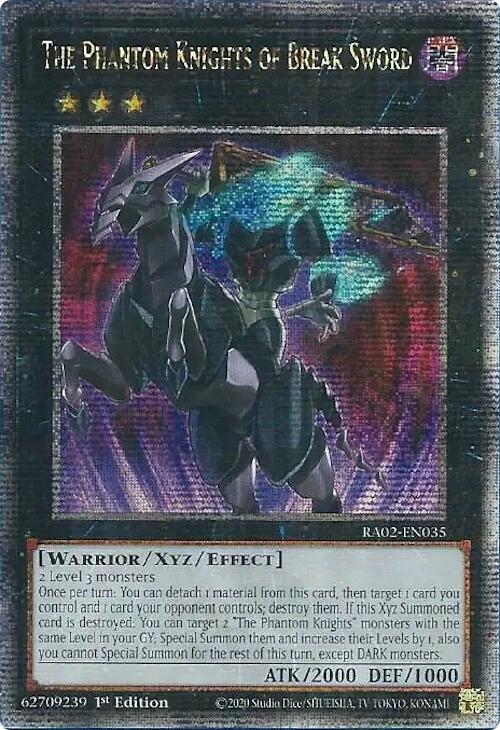 The Phantom Knights of Break Sword (Quarter Century Secret Rare)