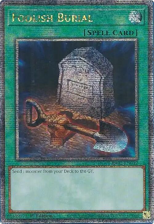 Foolish Burial (Quarter Century Secret Rare) (RA02-EN049) - Yu-Gi-Oh!