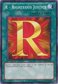 R - Righteous Justice