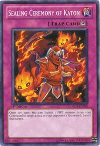 Sealing Ceremony of Katon (ORCS-EN080) [Common] - Yu-Gi-Oh!