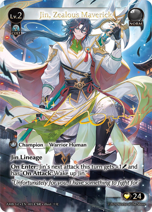 Jin, Zealous Maverick (CSR)