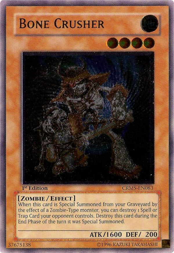 Bone Crusher (UTR) (CRMS-EN083) [Ultimate Rare] - Yu-Gi-Oh!