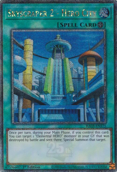 Skyscraper 2 - Hero City (Quarter Century Secret Rare)