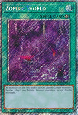 Zombie World (Platinum Secret Rare) (RA03-EN205) - Yu-Gi-Oh!