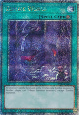 Zombie World (Quarter Century Secret Rare) (RA03-EN205) - Yu-Gi-Oh!