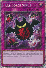 Full Force Virus (Platinum Secret Rare) (RA03-EN267) - Yu-Gi-Oh!