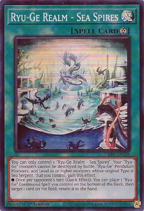 Ryu-Ge Realm - Sea Spires (SR) [CRBR-EN038] Super Rare