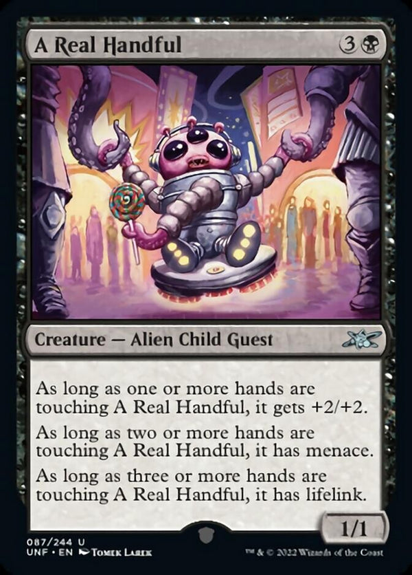A Real Handful [Unfinity] - Magic: The Gathering