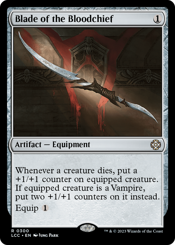 Blade of the Bloodchief [The Lost Caverns of Ixalan Commander] - Magic: The Gathering
