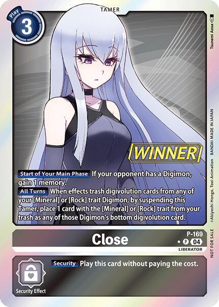 Close (Store Tournament 2025 Vol.1 Winner Pack)