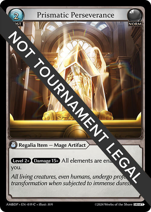 Prismatic Perseverance