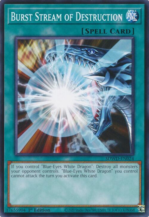 Burst Stream of Destruction (SDWD-EN024) [Common] - Yu-Gi-Oh!