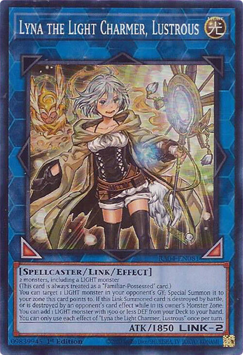Lyna the Light Charmer, Lustrous