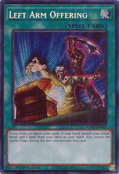 Left Arm Offering (Secret Rare)