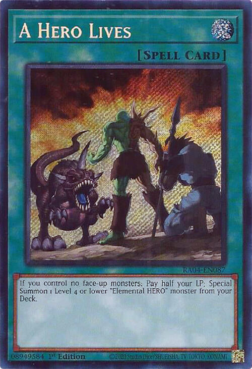 A Hero Lives (Secret Rare) (RA04-EN087) - Yu-Gi-Oh!