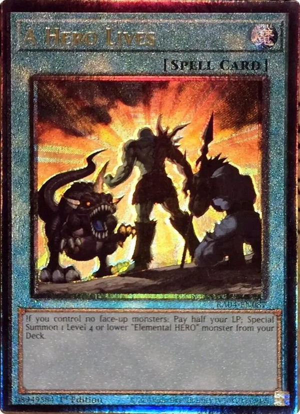 A Hero Lives (PUR) (RA04-EN087) [Prismatic Ultimate Rare] - Yu-Gi-Oh!