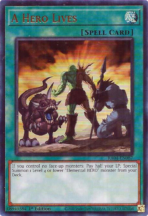 A Hero Lives (UR) (RA04-EN087) [Ultra Rare] - Yu-Gi-Oh!
