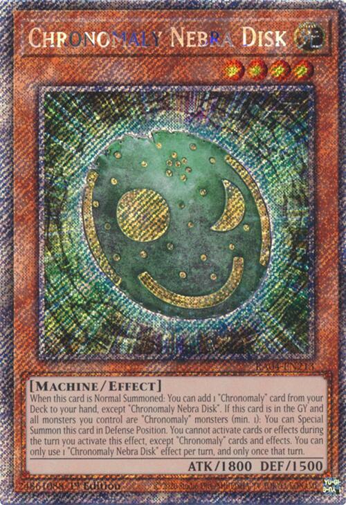 Chronomaly Nebra Disk (Platinum Secret Rare) (RA04-EN213) - Yu-Gi-Oh!