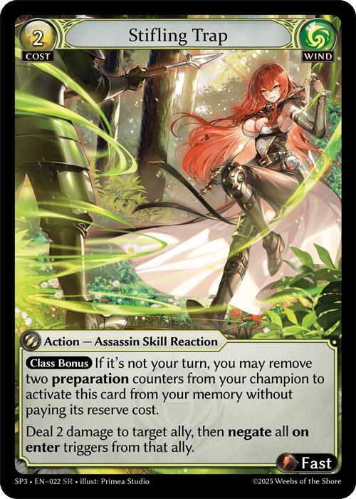 Stifling Trap