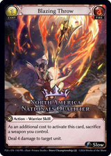 Blazing Throw (North America Nationals Qualifier) - Grand Archive TCG
