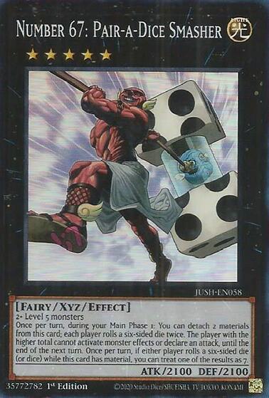 Number 67: Pair-a-Dice Smasher (Super Rare) (JUSH-EN058) - Yu-Gi-Oh!