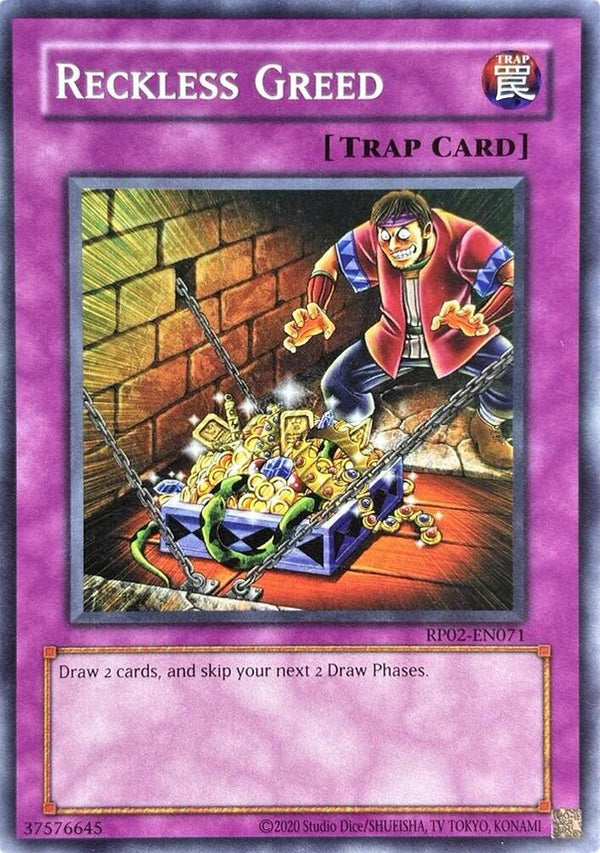 Reckless Greed (RP02-EN071) [Common] - Yu-Gi-Oh!