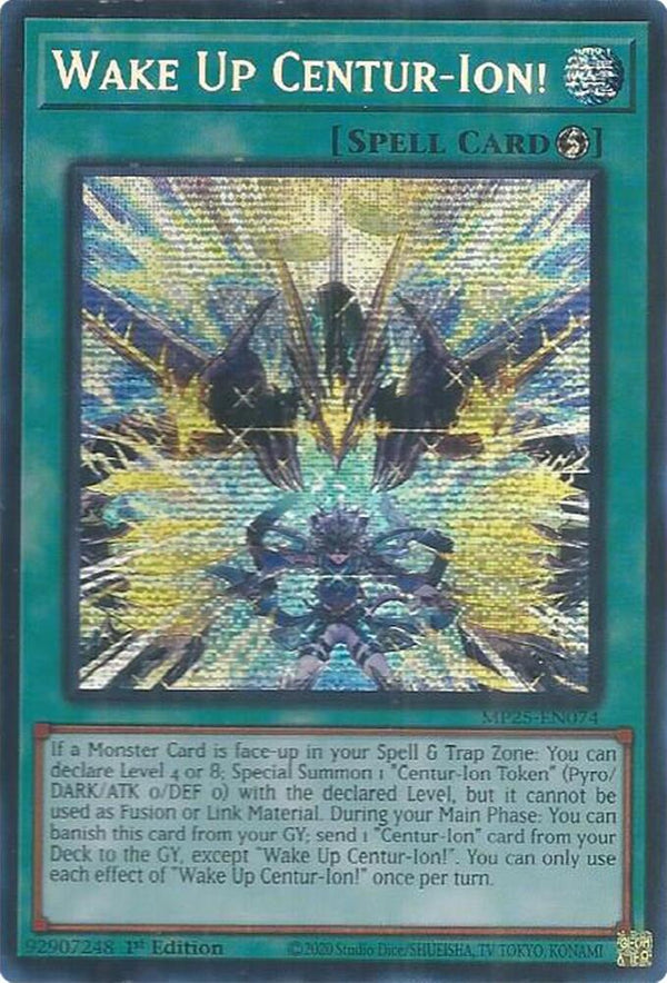 Wake Up Centur-Ion! (MP25-EN074) [Prismatic Secret Rare] - Yu-Gi-Oh!