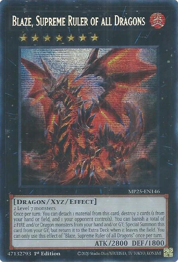 Blaze, Supreme Ruler of all Dragons (MP25-EN146) [Prismatic Secret Rare] - Yu-Gi-Oh!