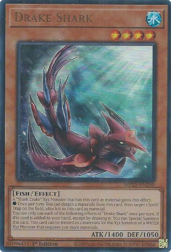 Drake Shark (MP25-EN240) [Ultra Rare] - Yu-Gi-Oh!