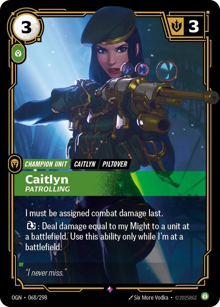 Caitlyn, Patrolling