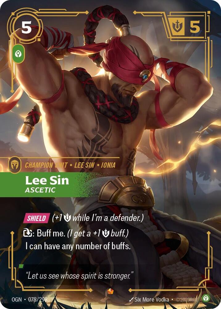 Lee Sin, Ascetic