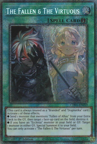 The Fallen & The Virtuous (Starlight Rare) [CH01-EN019] Starlight Rare
