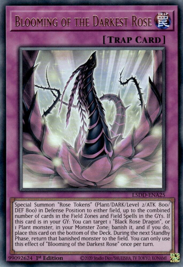 Blooming of the Darkest Rose (L5DD-ENA25) [Ultra Rare] - Yu-Gi-Oh!