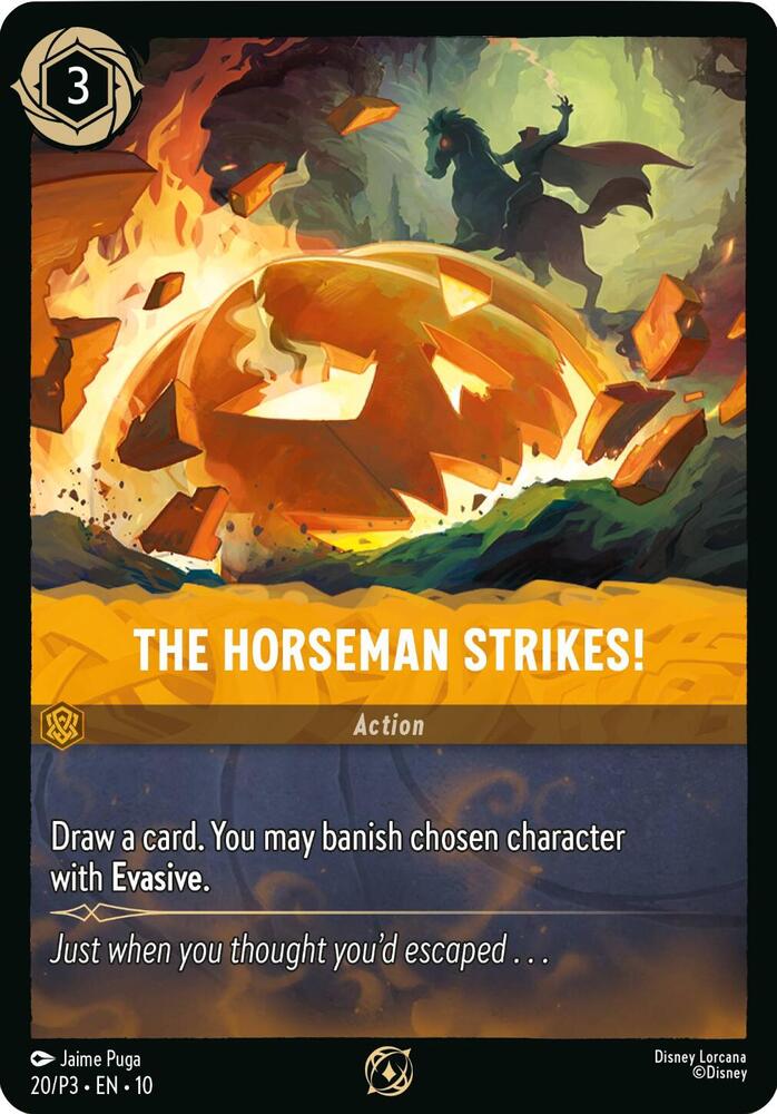 The Horseman Strikes!