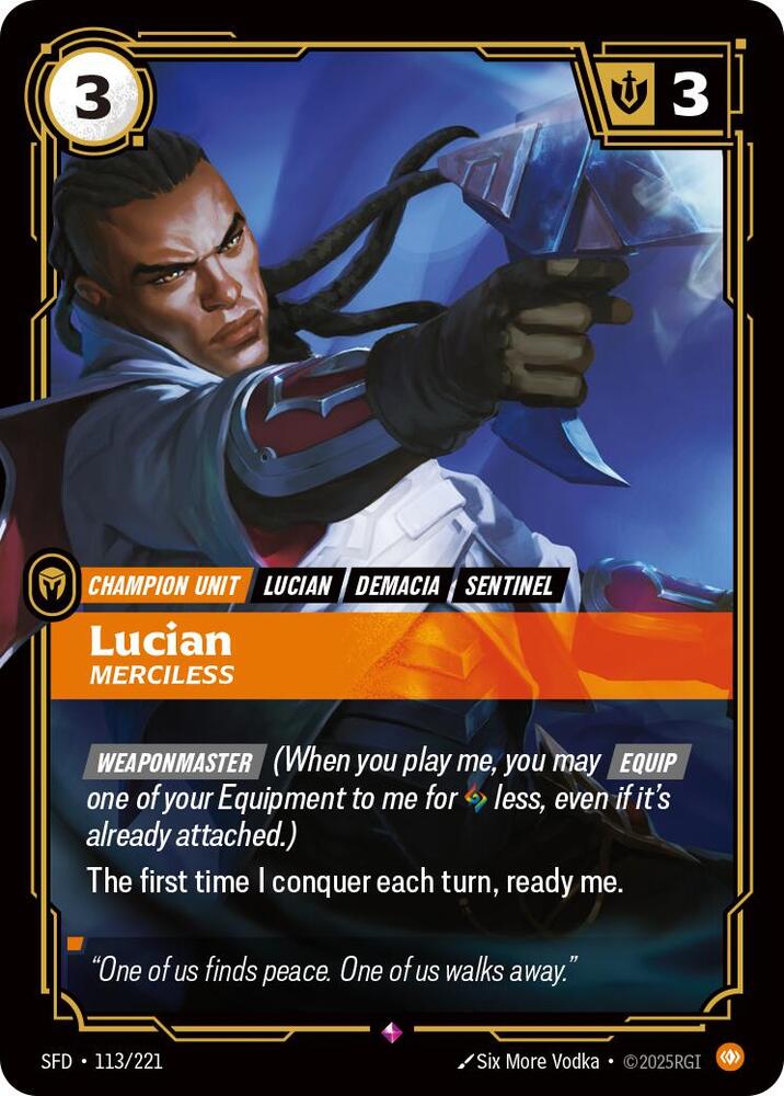 Lucian, Merciless