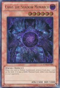 Caius the Shadow Monarch (UTR)