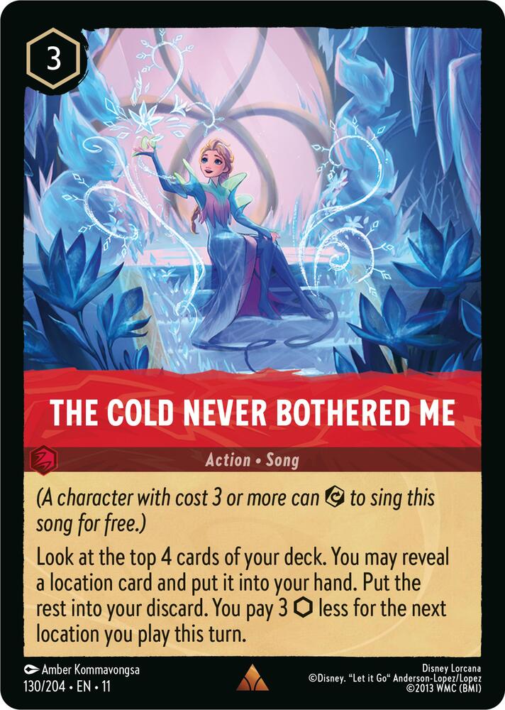 The Cold Never Bothered Me