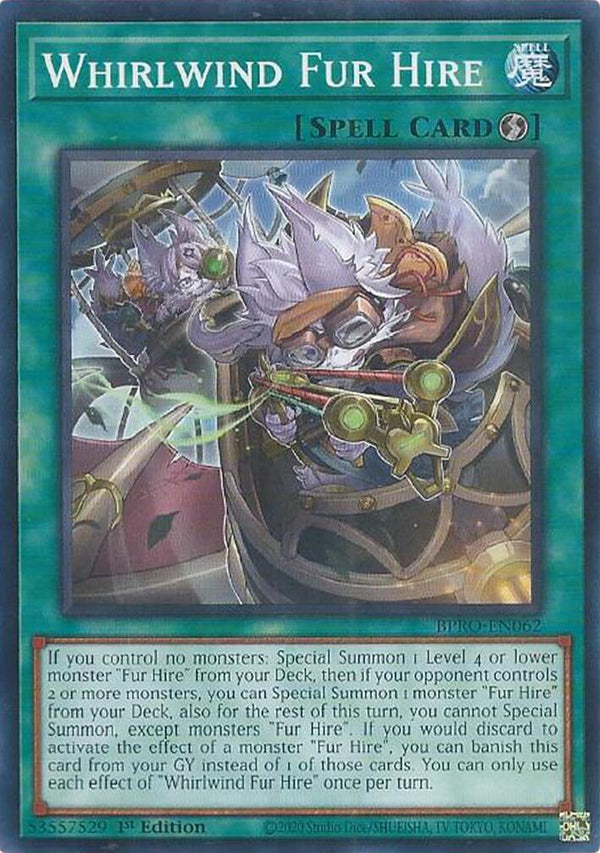 Whirlwind Fur Hire [BPRO-EN062] Common - Yu-Gi-Oh!