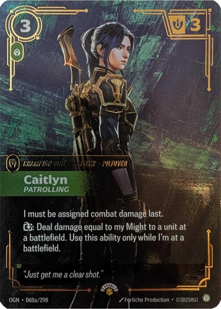 Caitlyn, Patrolling