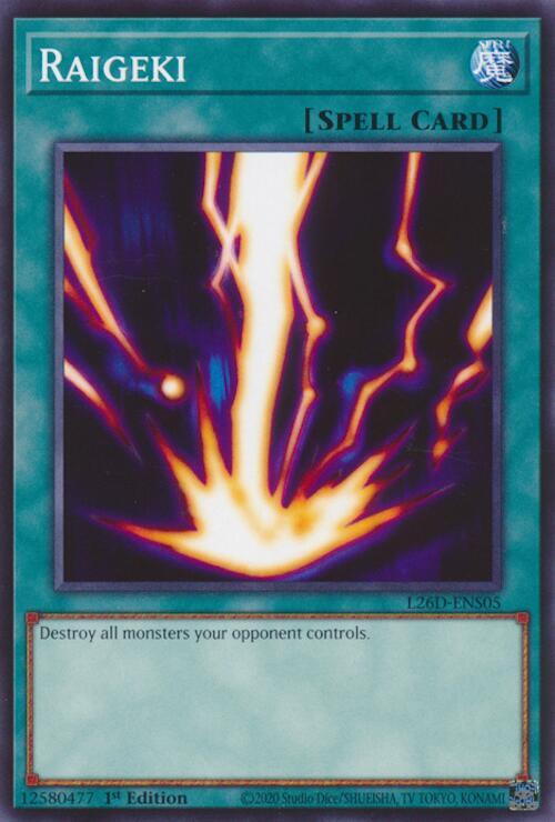 Raigeki (L26D-ENS05) [Common] - Yu-Gi-Oh!