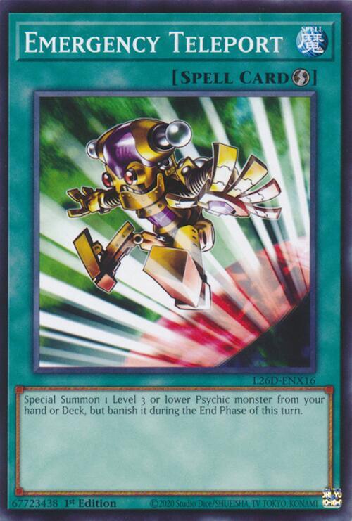 Emergency Teleport (L26D-ENX16) [Common] - Yu-Gi-Oh!
