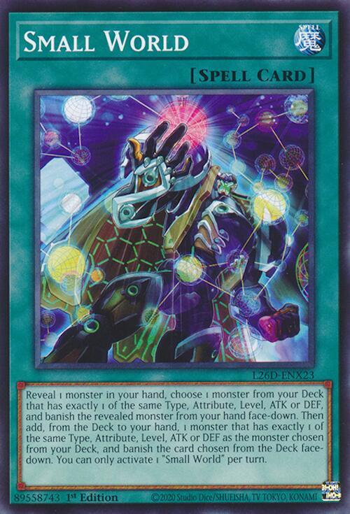 Small World (L26D-ENX23) [Common] - Yu-Gi-Oh!