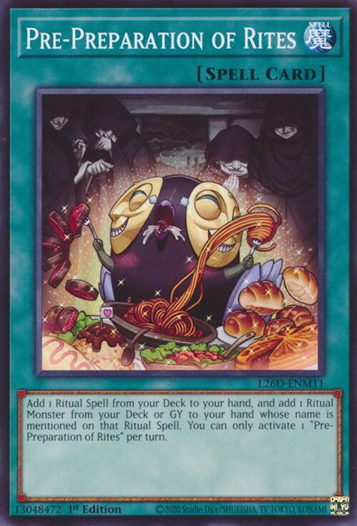 Pre-Preparation of Rites (L26D-ENM11) [Common] - Yu-Gi-Oh!