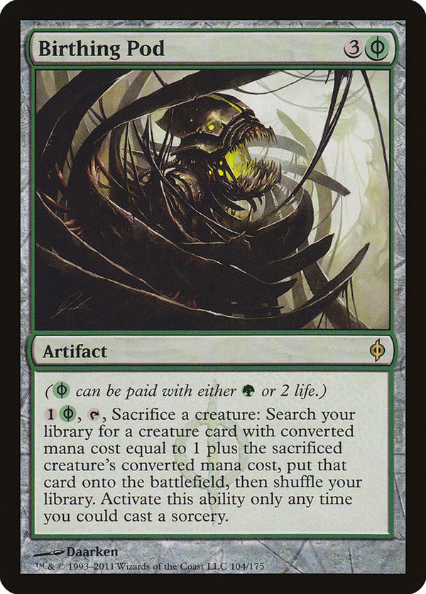 Birthing Pod [New Phyrexia] - Magic: The Gathering
