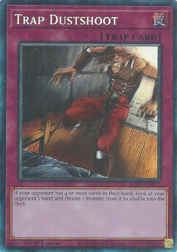 Trap Dustshoot (PCR) (RA05-EN077) [Prismatic Collector's Rare] - Yu-Gi-Oh!