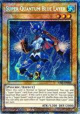 Super Quantum Blue Layer (Starlight Rare) (RA05-EN009) - Yu-Gi-Oh!