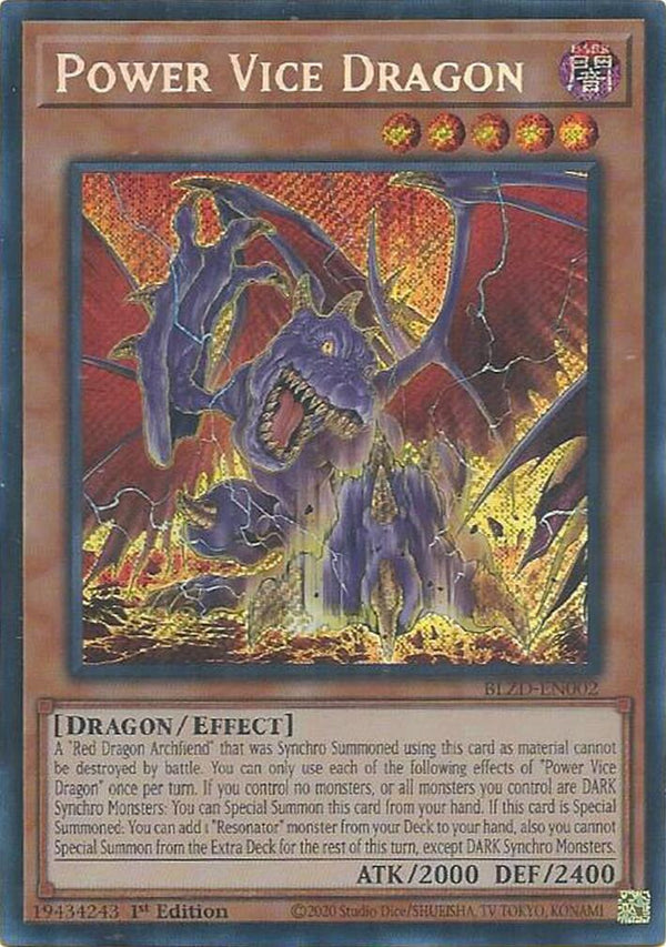 Power Vice Dragon [BLZD-EN002] Secret Rare - Yu-Gi-Oh!