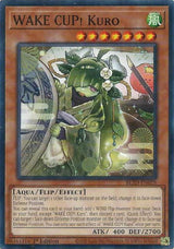 WAKE CUP! Kuro (BLZD-EN028) [Common] - Yu-Gi-Oh!