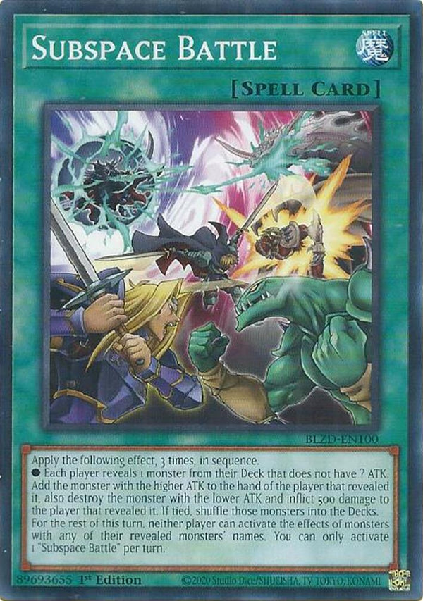 Subspace Battle [BLZD-EN100] Common - Yu-Gi-Oh!